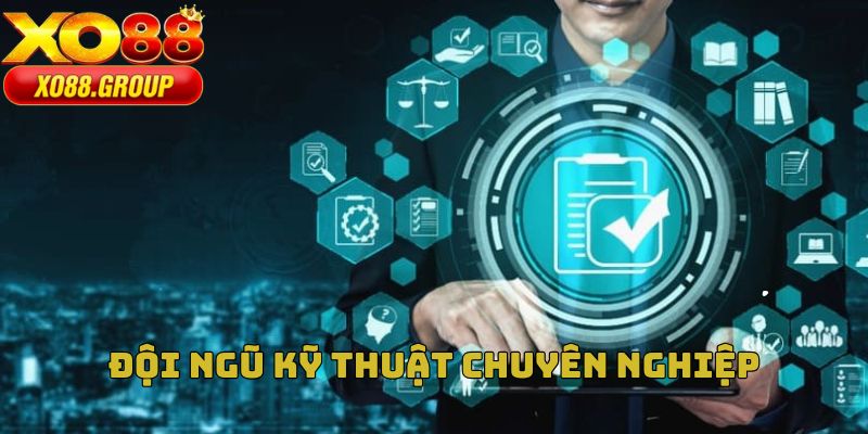 Cổng game sở hữu đội ngũ kỹ thuật viên cực đỉnh