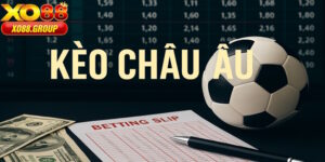 Kèo Châu Âu XO88